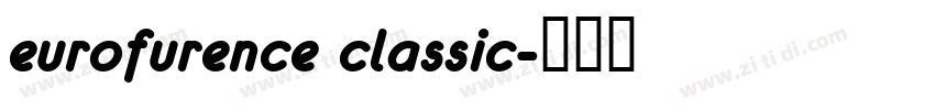 eurofurence classic字体转换